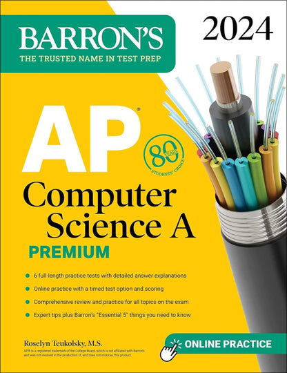 Barron's AP Computer Science A Premium, 2024 (12th Edition): 6 Practice Tests + Comprehensive Review + Online Practice