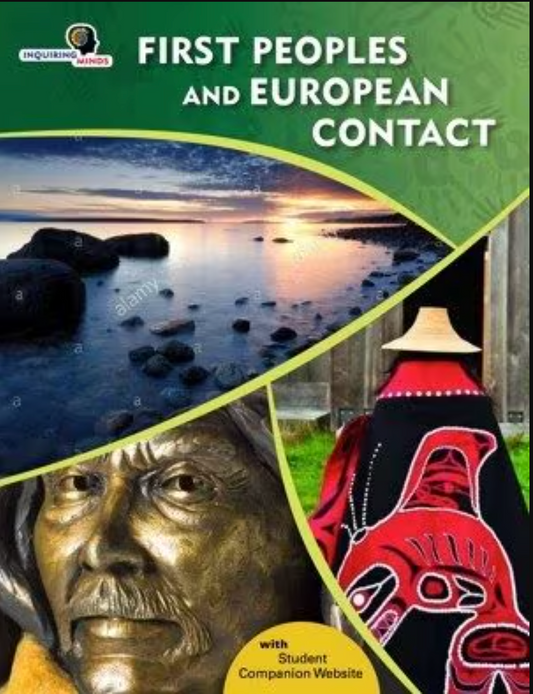 First Peoples and European Contact (Grade 4 Social Studies)